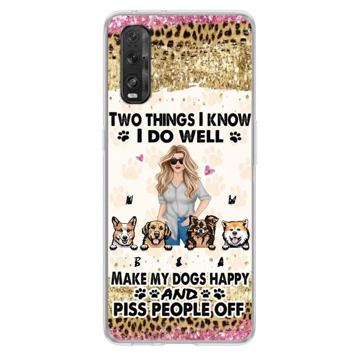 Personalized Happy Dog Mom Phone Case - Gift Idea For Dog Lovers/Dog Owners - Up to 4 Dogs - Two Things I Know I Do Well - Case For Oppo, Xiaomi & Huawei