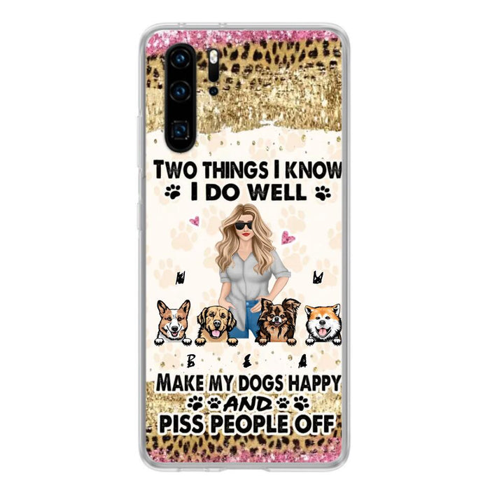 Personalized Happy Dog Mom Phone Case - Gift Idea For Dog Lovers/Dog Owners - Up to 4 Dogs - Two Things I Know I Do Well - Case For Oppo, Xiaomi & Huawei