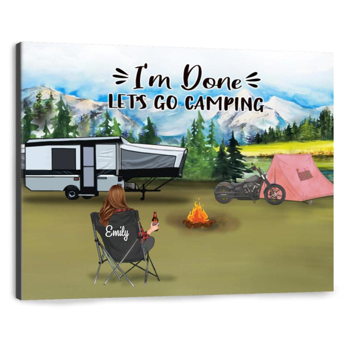 Personalized Camping Canvas - Man/Woman/Couple With Up to 5 Pets - I'm Done Let's Go Camping