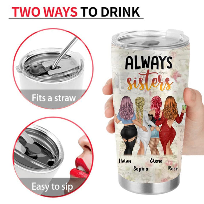 Personalized Besties/Sisters Tumbler - Gift Idea For Friends/Besties/Sisters - Up to 4 Girls - When You Go I Go When You Cry I Cry