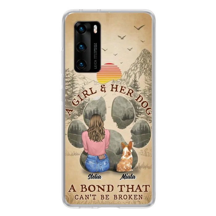 Personalized Pet Mom Phone Case - Gifts For Pet Lovers With Up to 4 Pets - A Girl And Her Dog A Bond That Can't Be Broken - Case For Oppo, Xiaomi & Huawei