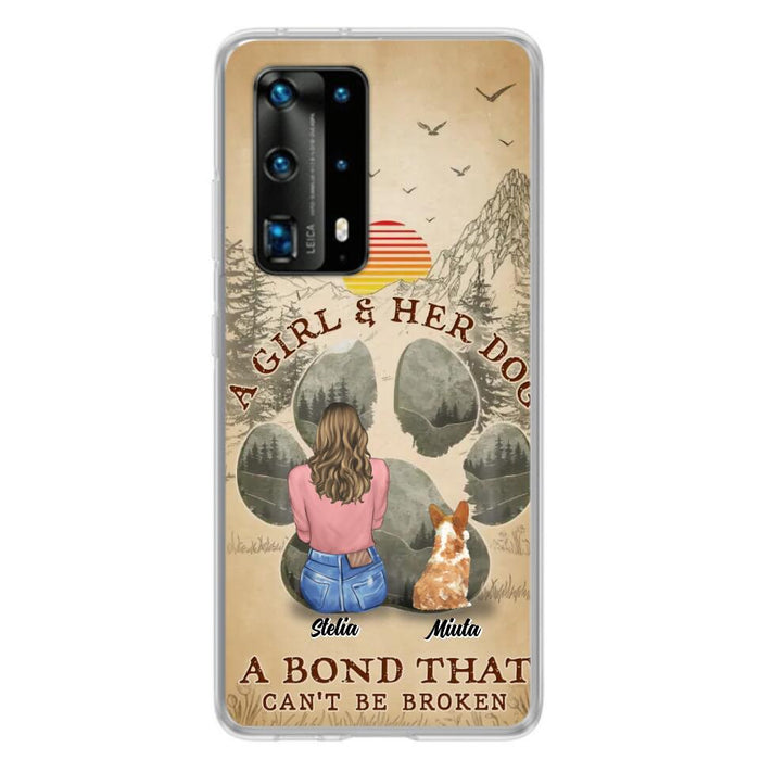 Personalized Pet Mom Phone Case - Gifts For Pet Lovers With Up to 4 Pets - A Girl And Her Dog A Bond That Can't Be Broken - Case For Oppo, Xiaomi & Huawei
