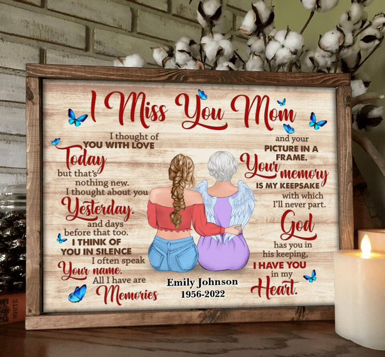 Personalized Memorial Mother Poster - Memory Gift For Loss Mom - I Miss You Mom