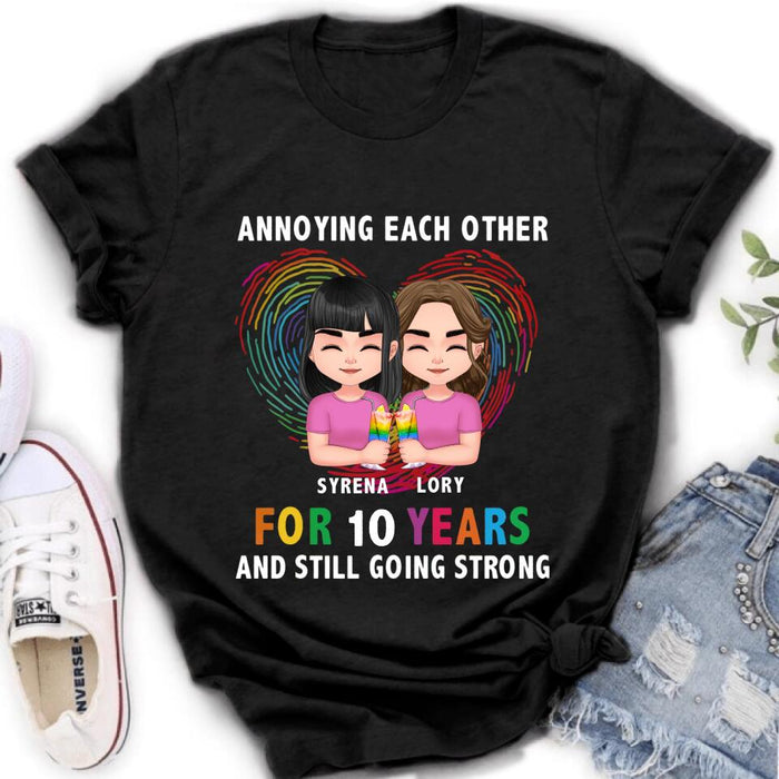 Custom Personalized LGBT Couple T-shirt/ Long Sleeve/ Sweatshirt/ Hoodie - Gift Idea For Gay/ Lesbian Couple - Annoying Each Other For 10 Years And Still Going Strong