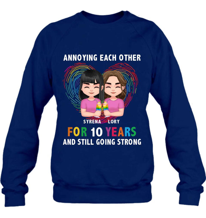 Custom Personalized LGBT Couple T-shirt/ Long Sleeve/ Sweatshirt/ Hoodie - Gift Idea For Gay/ Lesbian Couple - Annoying Each Other For 10 Years And Still Going Strong