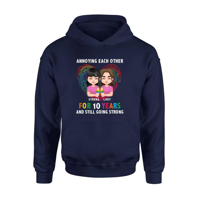 Custom Personalized LGBT Couple T-shirt/ Long Sleeve/ Sweatshirt/ Hoodie - Gift Idea For Gay/ Lesbian Couple - Annoying Each Other For 10 Years And Still Going Strong