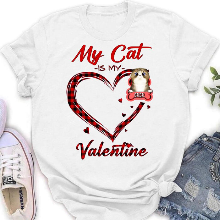 Personalized Pet T-Shirt/Long Sleeve/Sweatshirt/Hoodie - Valentine's Day Gift Idea For Dog/Cat Lover - Up to 5 Pets - My Cat Is My Valentine