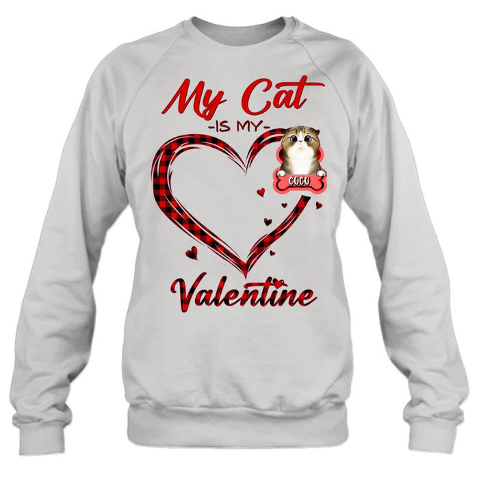 Personalized Pet T-Shirt/Long Sleeve/Sweatshirt/Hoodie - Valentine's Day Gift Idea For Dog/Cat Lover - Up to 5 Pets - My Cat Is My Valentine