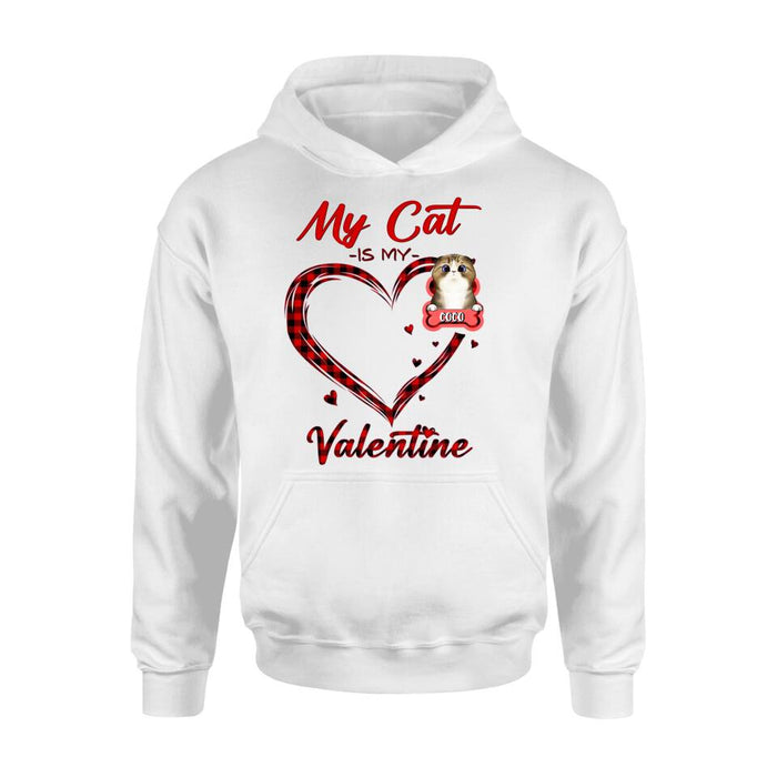 Personalized Pet T-Shirt/Long Sleeve/Sweatshirt/Hoodie - Valentine's Day Gift Idea For Dog/Cat Lover - Up to 5 Pets - My Cat Is My Valentine