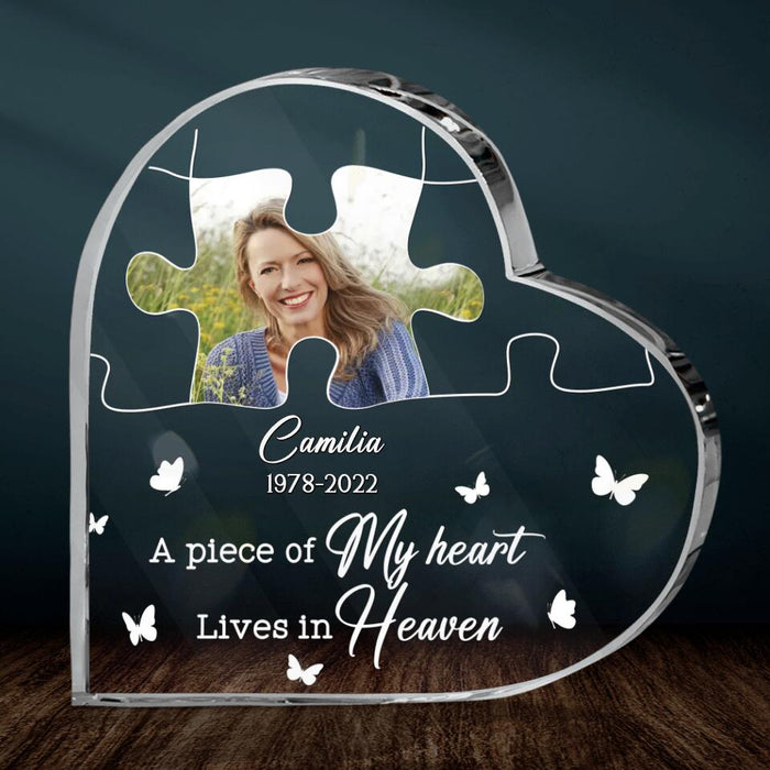 Personalized Memorial Acrylic Plaque - Memorial Gift Idea For Family Members - A Piece Of My Heart Lives In Heaven