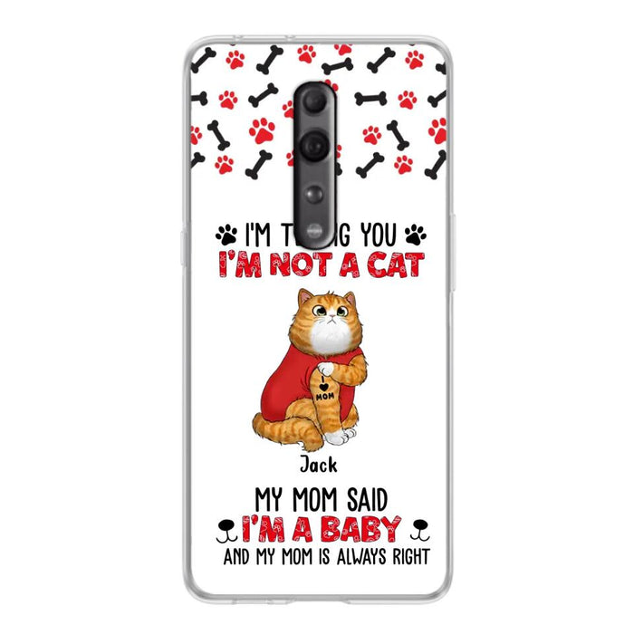 Personalized Dog/Cat Phone Case - Up to 4 Pets - Birthday, Loving Gift For Cat & Dog Lover, Pet Mom, Pet Dad - My Mom Said I'm A Baby - Case For Xiaomi/ Oppo/ Huawei