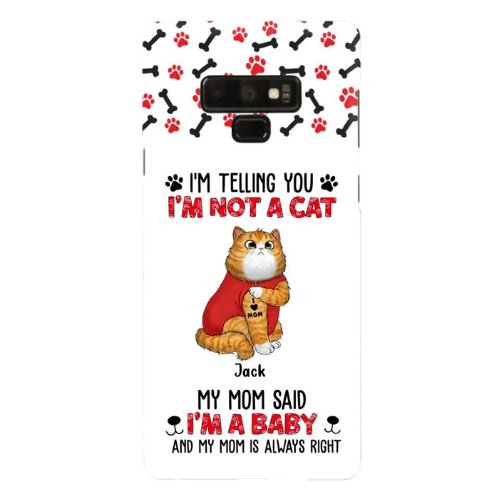 Personalized Dog/Cat Phone Case - Up to 4 Pets - Birthday, Loving Gift For Cat & Dog Lover, Pet Owner, Pet Mom, Pet Dad - My Mom Said I'm A Baby - Case For iPhone And Samsung