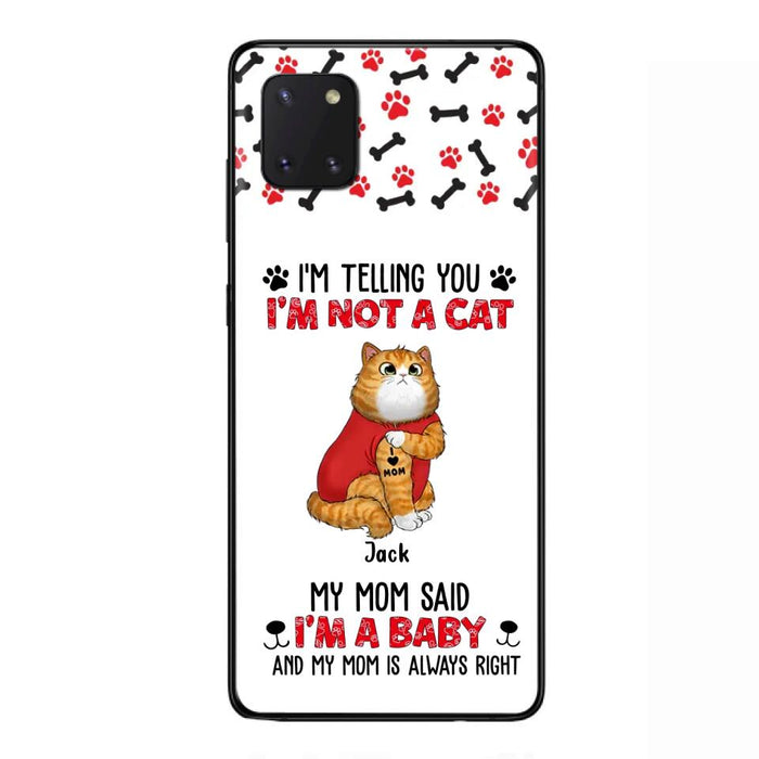 Personalized Dog/Cat Phone Case - Up to 4 Pets - Birthday, Loving Gift For Cat & Dog Lover, Pet Owner, Pet Mom, Pet Dad - My Mom Said I'm A Baby - Case For iPhone And Samsung