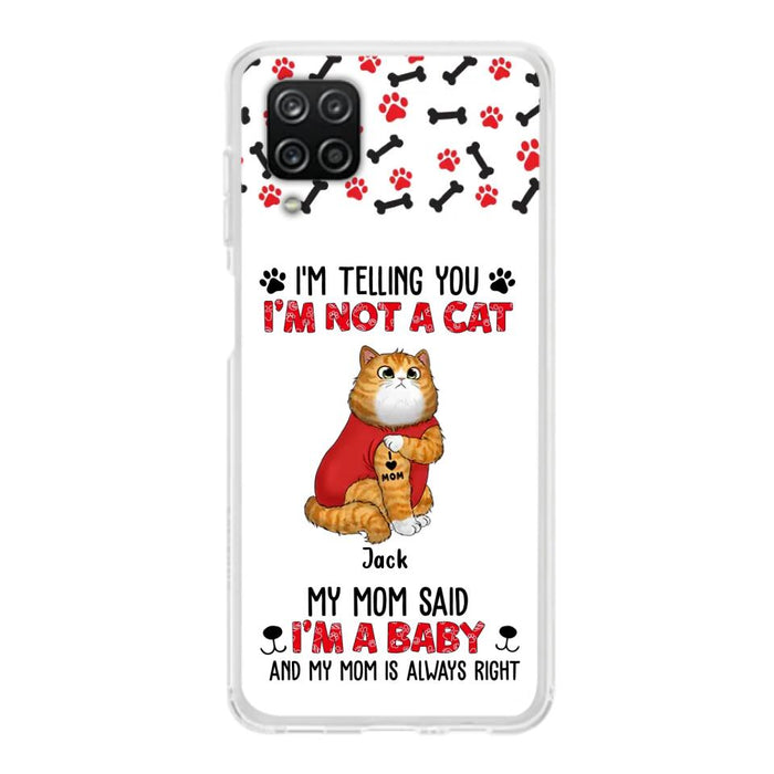Personalized Dog/Cat Phone Case - Up to 4 Pets - Birthday, Loving Gift For Cat & Dog Lover, Pet Owner, Pet Mom, Pet Dad - My Mom Said I'm A Baby - Case For iPhone And Samsung
