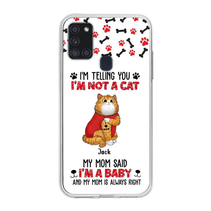 Personalized Dog/Cat Phone Case - Up to 4 Pets - Birthday, Loving Gift For Cat & Dog Lover, Pet Owner, Pet Mom, Pet Dad - My Mom Said I'm A Baby - Case For iPhone And Samsung