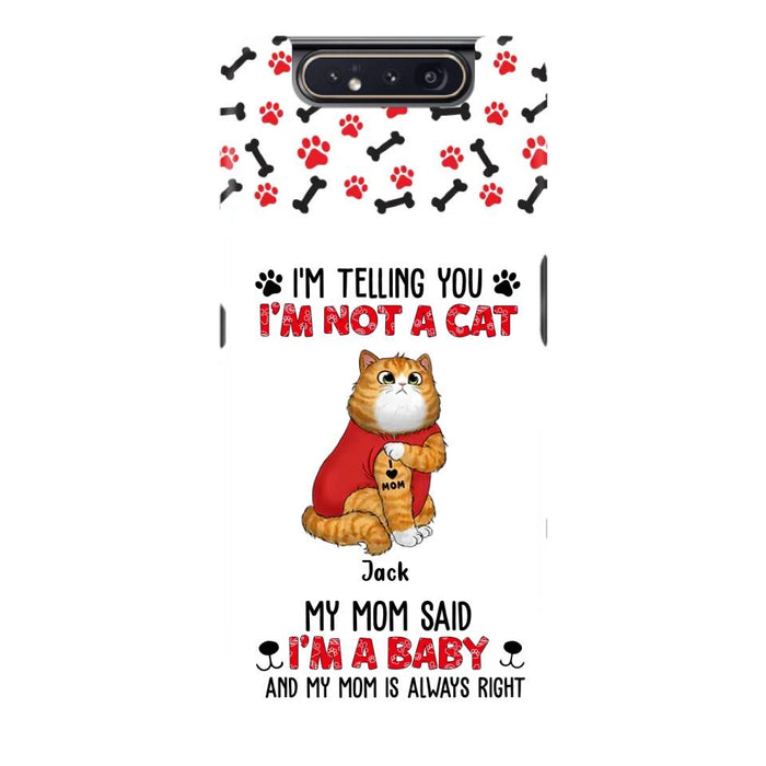 Personalized Dog/Cat Phone Case - Up to 4 Pets - Birthday, Loving Gift For Cat & Dog Lover, Pet Owner, Pet Mom, Pet Dad - My Mom Said I'm A Baby - Case For iPhone And Samsung