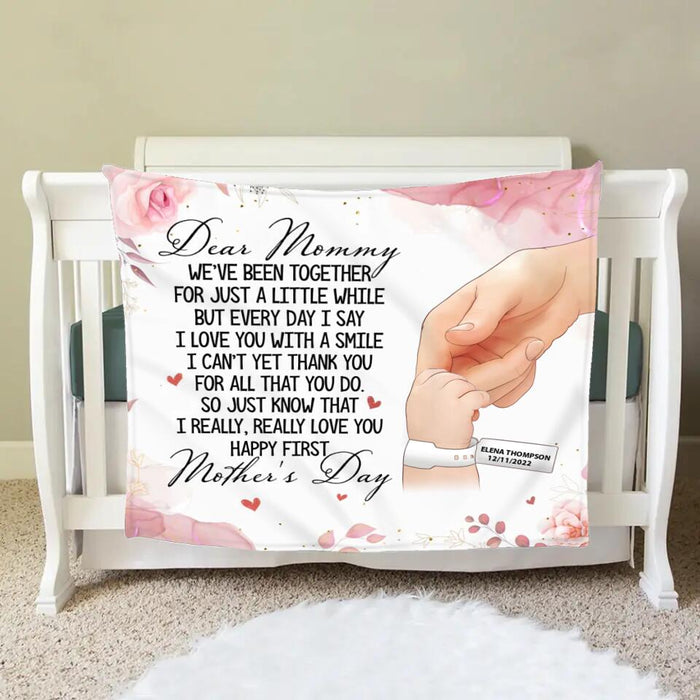 Personalized Dear Mommy Fleece Throw Blanket - Mother's Day Gift Idea For Mom - I Love You With A Smile Happy First Mother's Day
