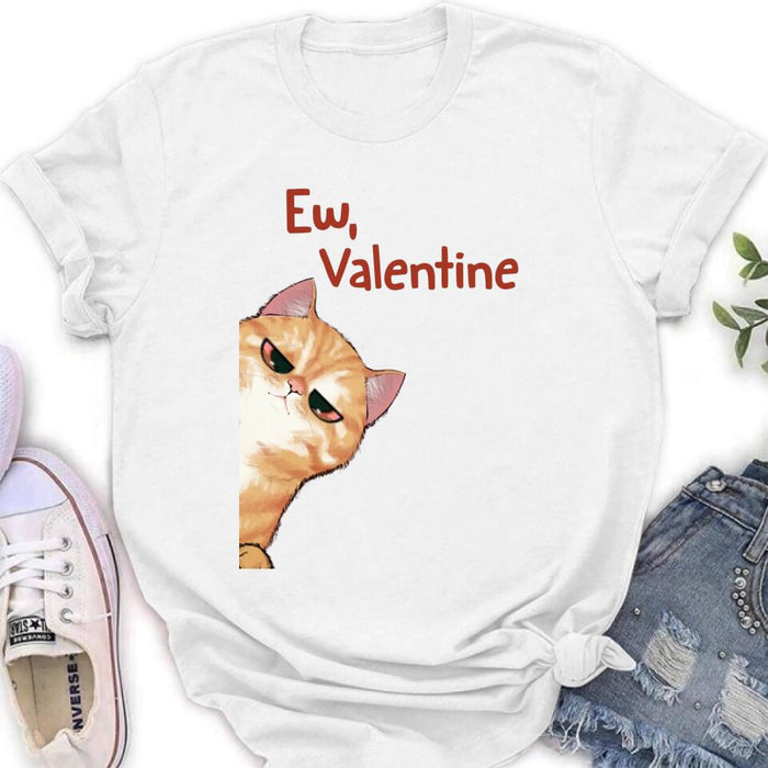 Personalized Valentine Dog/Cat T-shirt/Long Sleeve/Sweatshirt/Hoodie - Up to 4 Pets - Valentine's Day Gift For Cat & Dog Lover, Pet Owner - Ew, Valentine