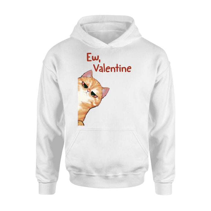 Personalized Valentine Dog/Cat T-shirt/Long Sleeve/Sweatshirt/Hoodie - Up to 4 Pets - Valentine's Day Gift For Cat & Dog Lover, Pet Owner - Ew, Valentine