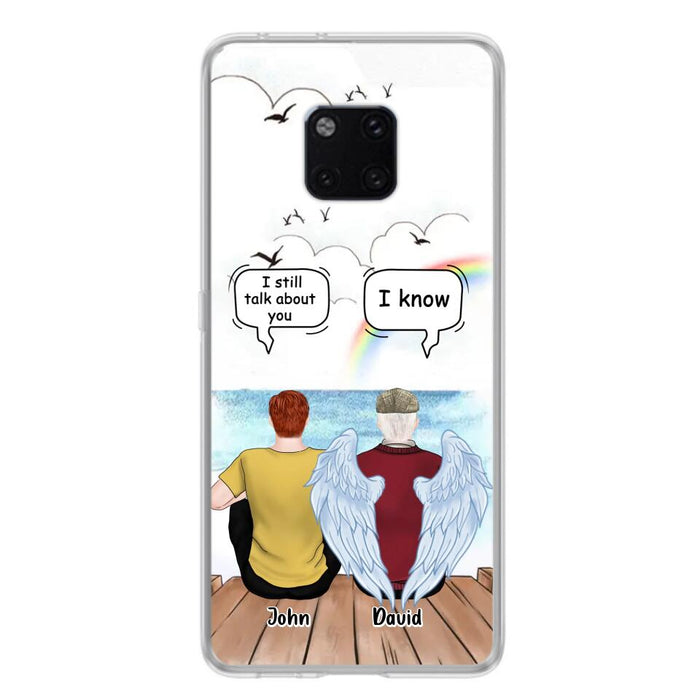 Custom Personalized Memorial Family Phone Case - Memorial Gift For Family Members - I Still Talk About You - Case For Xiaomi, Oppo And Huawei