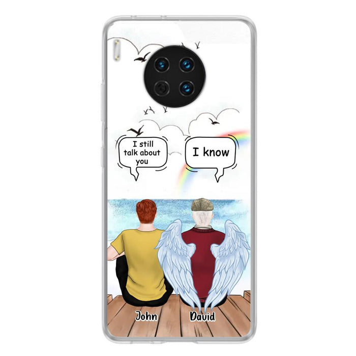 Custom Personalized Memorial Family Phone Case - Memorial Gift For Family Members - I Still Talk About You - Case For Xiaomi, Oppo And Huawei