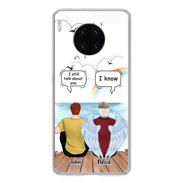 Custom Personalized Memorial Family Phone Case - Memorial Gift For Family Members - I Still Talk About You - Case For Xiaomi, Oppo And Huawei