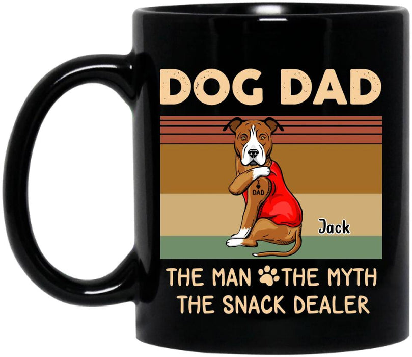 Personalized Pet Dad Coffee Mug - Up to 4 Pets - Gift Idea For Dog/Cat Lover - Dog Dad The Man The Myth The Snack Dealer