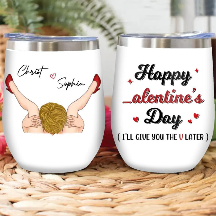 Personalized Wine Tumbler - Funny Valentine's Day Gift Idea For Him - Happy Valentine's Day