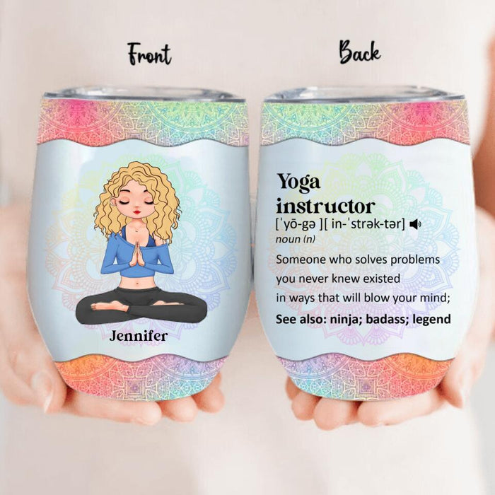 Personalized Yoga Instructor Wine Tumbler - Gift Idea For Yoga Lover