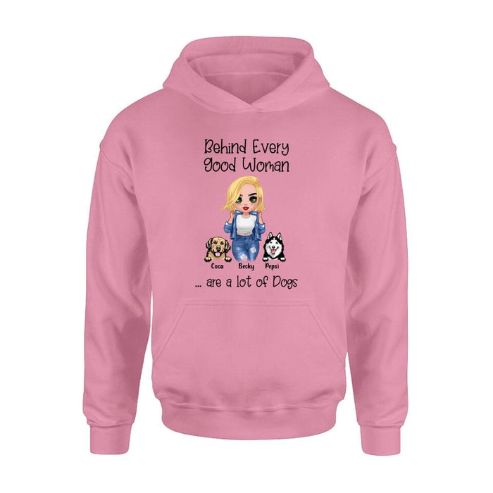 Personalized Pet Mom T-Shirt/Long Sleeve/Sweatshirt/Hoodie - Up to 6 Pets - Gift Idea For Dog/Cat Lover - Behind Every Good Woman Are A Lot Of Dogs