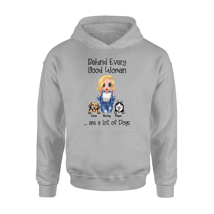 Personalized Pet Mom T-Shirt/Long Sleeve/Sweatshirt/Hoodie - Up to 6 Pets - Gift Idea For Dog/Cat Lover - Behind Every Good Woman Are A Lot Of Dogs