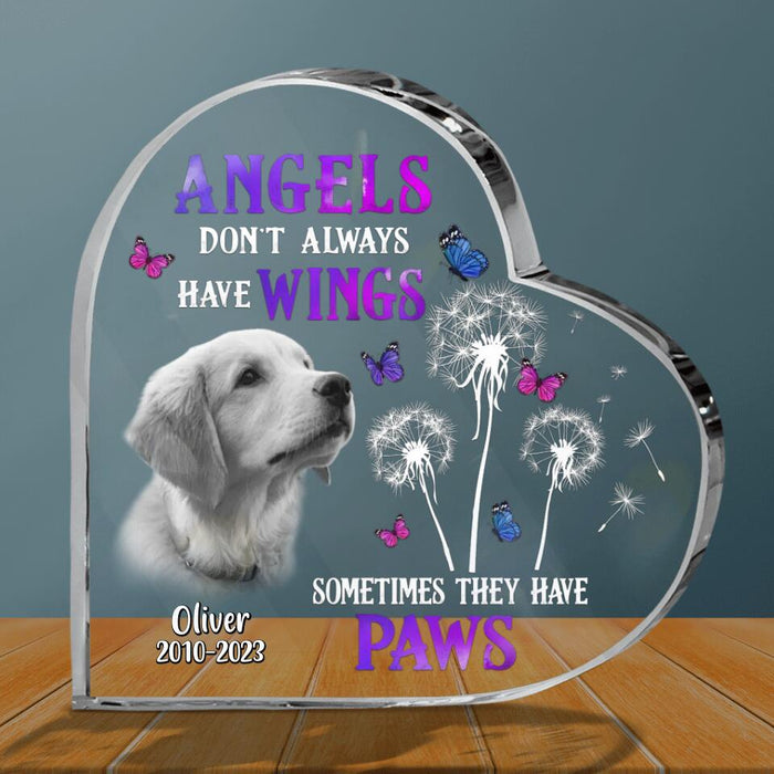 Personalized Memorial Pet Photo Acrylic Plaque - Memorial Gift Idea For Dog/Cat Owner - Angels Don't Always Have Wings Sometimes They Have Paws