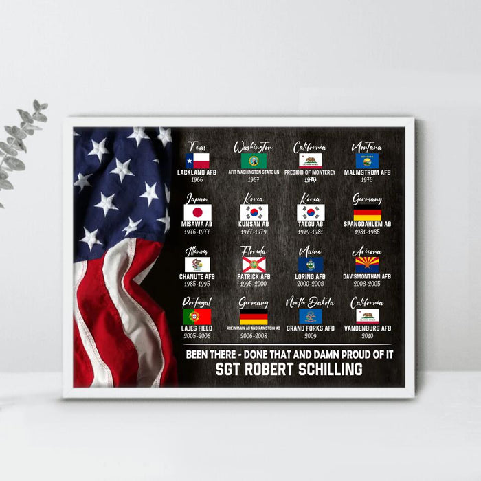 Personalized Veteran Poster - Gift Idea For Veteran - Up to 16 Bases - Been There Done That And Damn Proud Of It