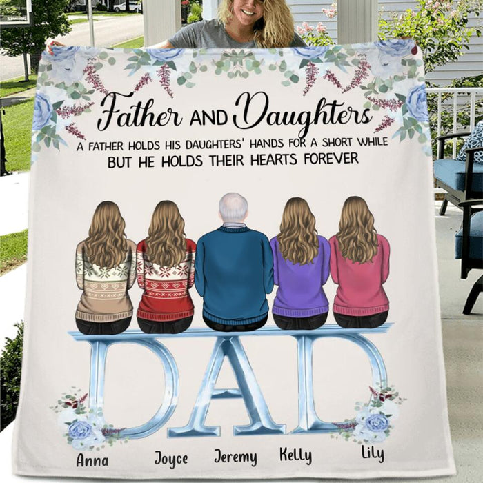 Personalized Father Quilt/Fleece Throw Blanket - Up to 5 People - Father's Day Gift Idea For Father - Father & Daughters A Father Holds His Daughters Hands For A Short While