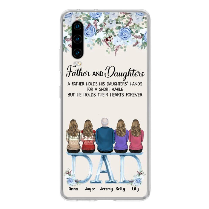 Personalized Father Phone Case - Up to 5 People - Father's Day Gift Idea For Father - Father & Daughters A Father Holds His Daughters Hands For A Short While - Case for Xiaomi/Huawei/Oppo