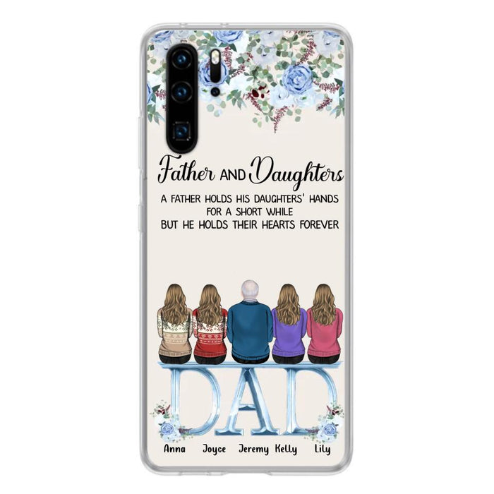 Personalized Father Phone Case - Up to 5 People - Father's Day Gift Idea For Father - Father & Daughters A Father Holds His Daughters Hands For A Short While - Case for Xiaomi/Huawei/Oppo