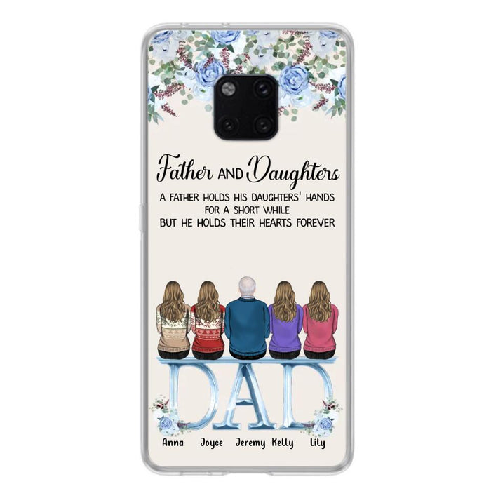 Personalized Father Phone Case - Up to 5 People - Father's Day Gift Idea For Father - Father & Daughters A Father Holds His Daughters Hands For A Short While - Case for Xiaomi/Huawei/Oppo