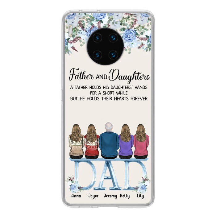 Personalized Father Phone Case - Up to 5 People - Father's Day Gift Idea For Father - Father & Daughters A Father Holds His Daughters Hands For A Short While - Case for Xiaomi/Huawei/Oppo