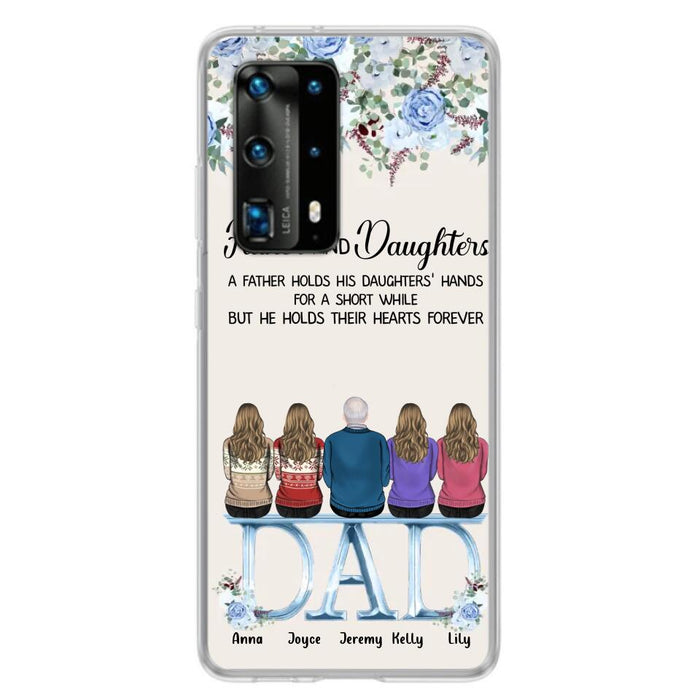 Personalized Father Phone Case - Up to 5 People - Father's Day Gift Idea For Father - Father & Daughters A Father Holds His Daughters Hands For A Short While - Case for Xiaomi/Huawei/Oppo