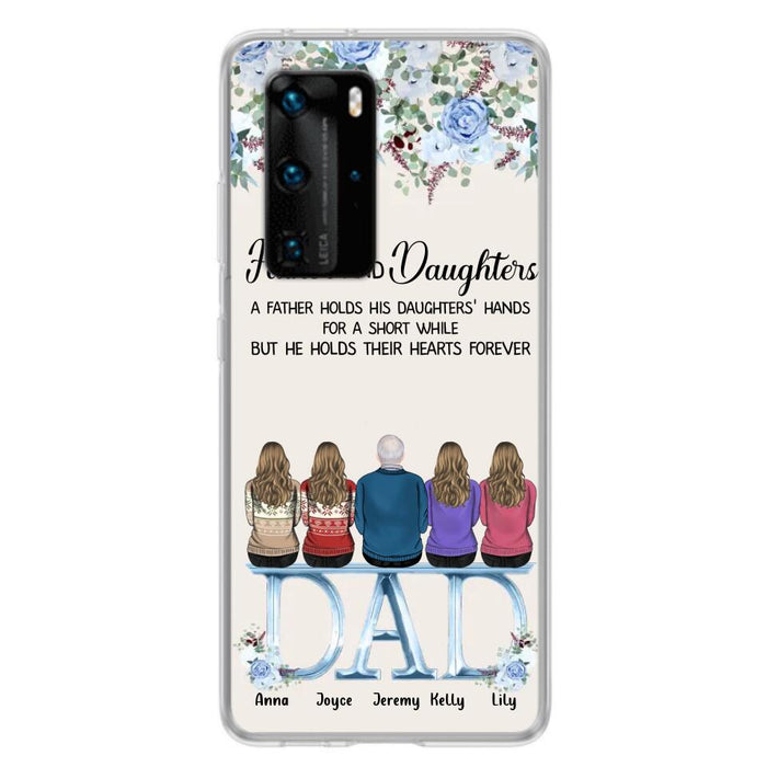 Personalized Father Phone Case - Up to 5 People - Father's Day Gift Idea For Father - Father & Daughters A Father Holds His Daughters Hands For A Short While - Case for Xiaomi/Huawei/Oppo