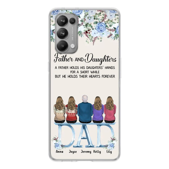 Personalized Father Phone Case - Up to 5 People - Father's Day Gift Idea For Father - Father & Daughters A Father Holds His Daughters Hands For A Short While - Case for Xiaomi/Huawei/Oppo