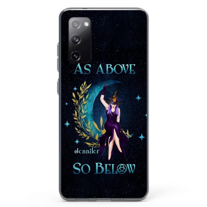 Custom Personalized Witch Phone Case - Gift Idea For Witch Lovers - As Above So Below - Cases For iPhone & Samsung