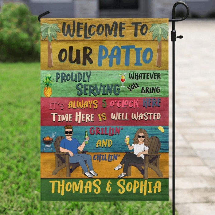 Personalized Patio Welcome Always Flag Sign - Welcome To Our Patio