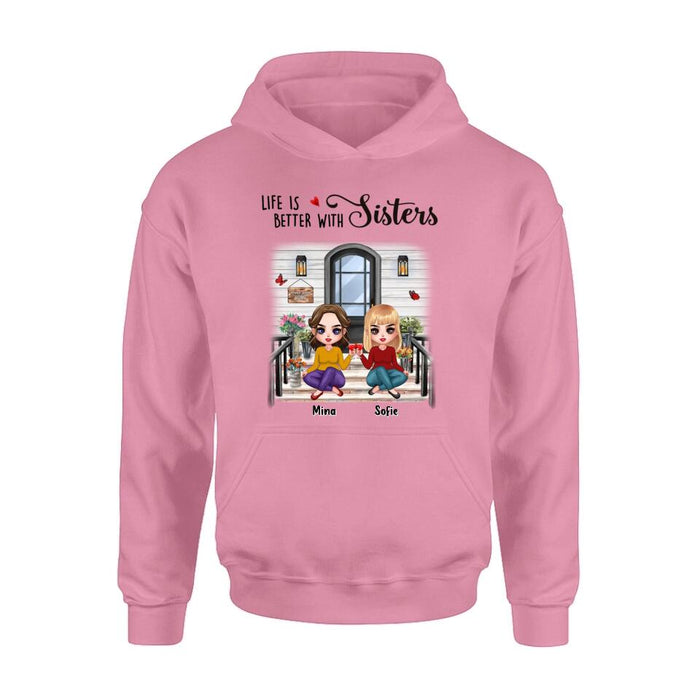 Personalized Besties Front Porch T-shirt/Long Sleeve/Sweatshirt/Hoodie - Up to 5 Women - Gift Idea For Friends/Besties/Sisters - Life Is Better With Sisters