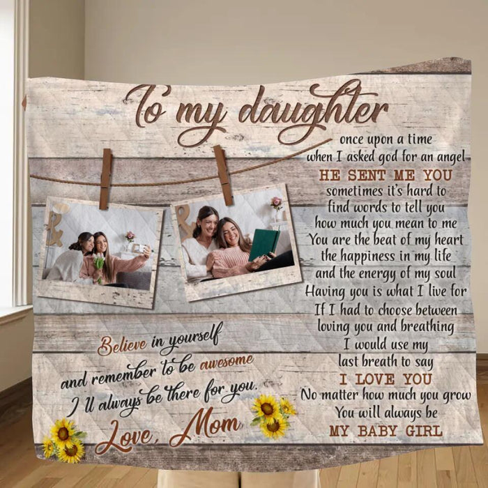 Personalized To My Daughter Fleece Blanket/Quilt - Gift from Mom to Daughter - I'll always be there for you