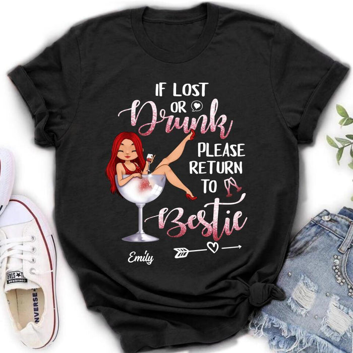 Personalized Drunk Bestie Shirt - Gift Idea For Besties/Friends - If Lost Or Drink Please Return To Bestie