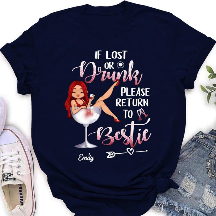 Personalized Drunk Bestie Shirt - Gift Idea For Besties/Friends - If Lost Or Drink Please Return To Bestie