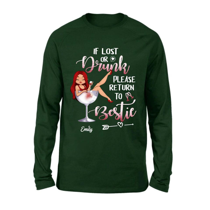 Personalized Drunk Bestie Shirt - Gift Idea For Besties/Friends - If Lost Or Drink Please Return To Bestie