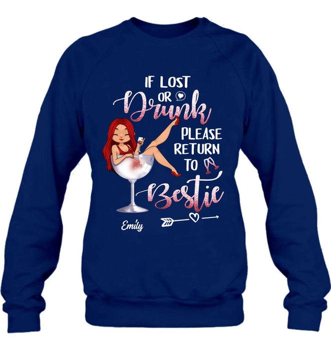 Personalized Drunk Bestie Shirt - Gift Idea For Besties/Friends - If Lost Or Drink Please Return To Bestie