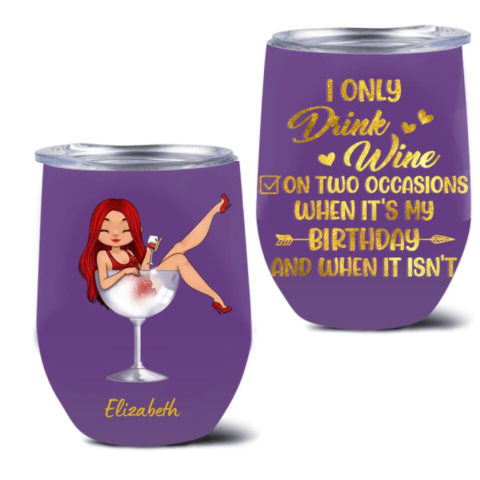 Personalized Wine Lady Wine Tumbler - Gift Idea for Friends/Besties/Mothers - I Told Myself That I Should Stop Drinking